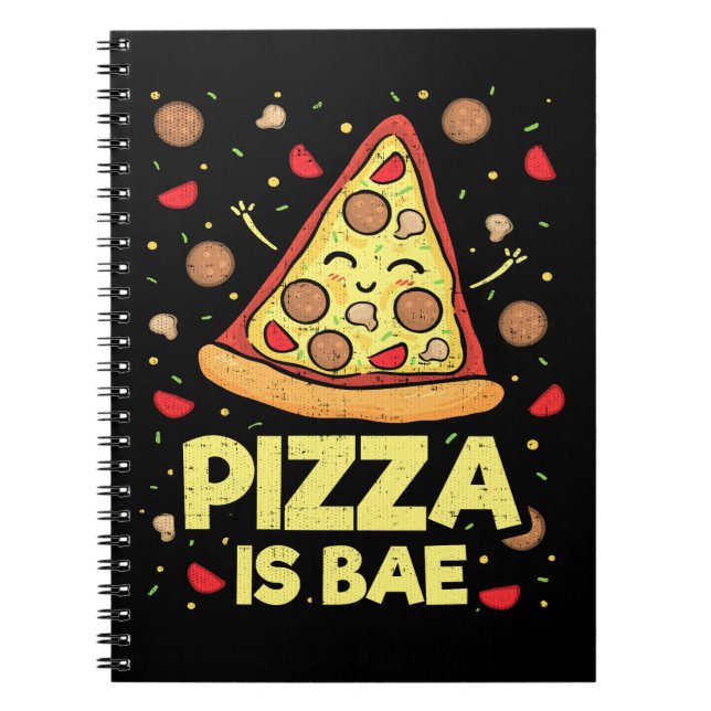 Pizza Is Bae - Cute Kawaii Funny Tecknad - Novelty Anteckningsbok Med Spiral (Framsidan)