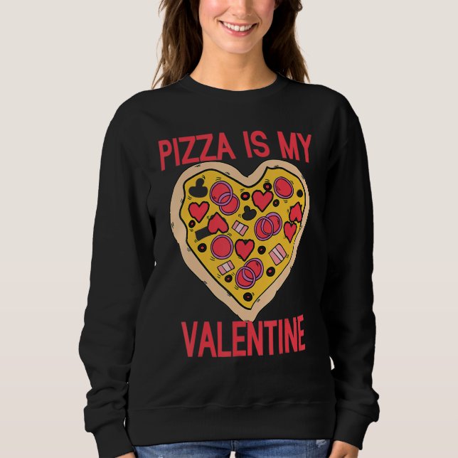 Pizza Is My Valentine Heart Funny Valentines Day P T Shirt (Framsida)