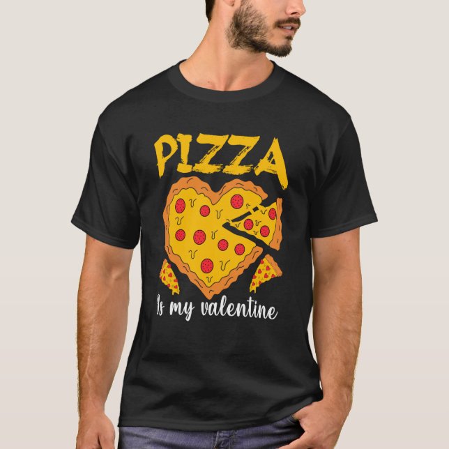Pizza Is My Valentine Valentines Day Heart Peppero T Shirt (Framsida)