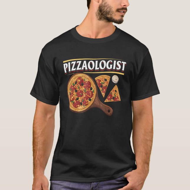Pizza Junk Food Pizzaolog T Shirt (Framsida)