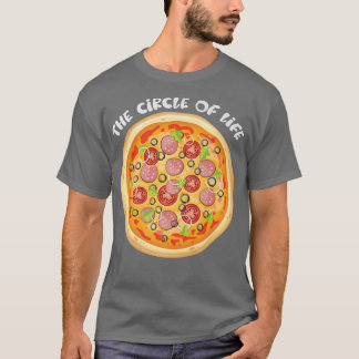Pizza kretsen Life Pizza Älskare Funny Foodie T Shirt