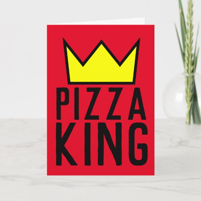 PIZZA KUNG BIRTHDAY, LÄMPLIG FÖR FRAMSTÄLLNING KORT (Framsida)
