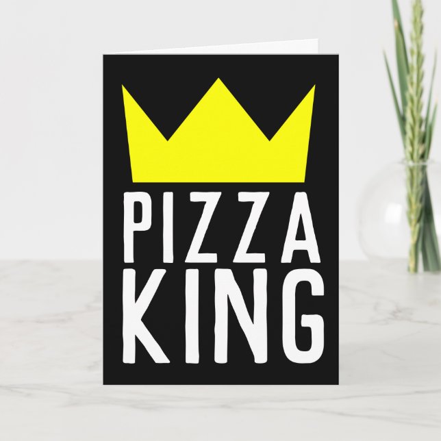 PIZZA KUNG BIRTHDAY, LÄMPLIG FÖR FRAMSTÄLLNING KORT (Framsida)