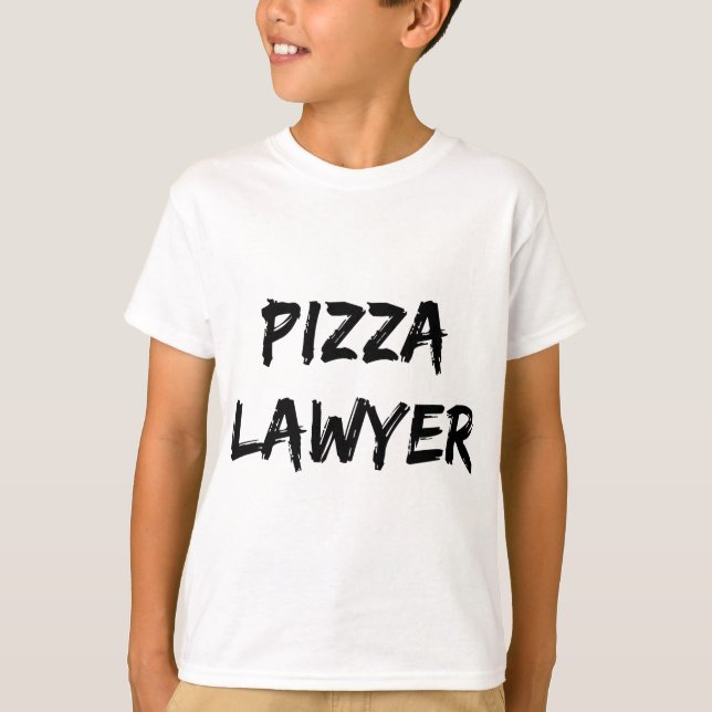 Pizza Lawyer Trendig Quote T Shirt (Framsida)