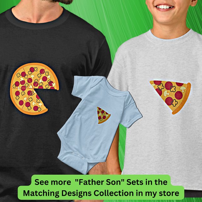 Pizza less Slice, Matching Far Son, Pappa Boy T Shirt (Skapare uppladdad)