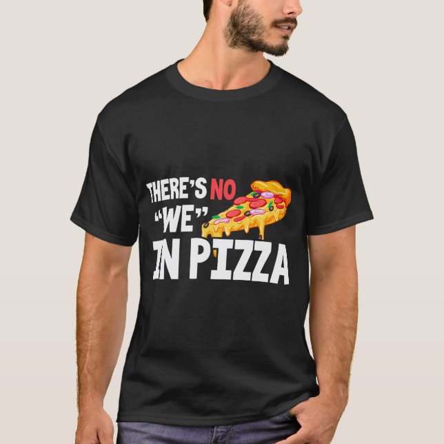Pizza Lusnyj, vi är inte i Pizza T Shirt (Framsida)