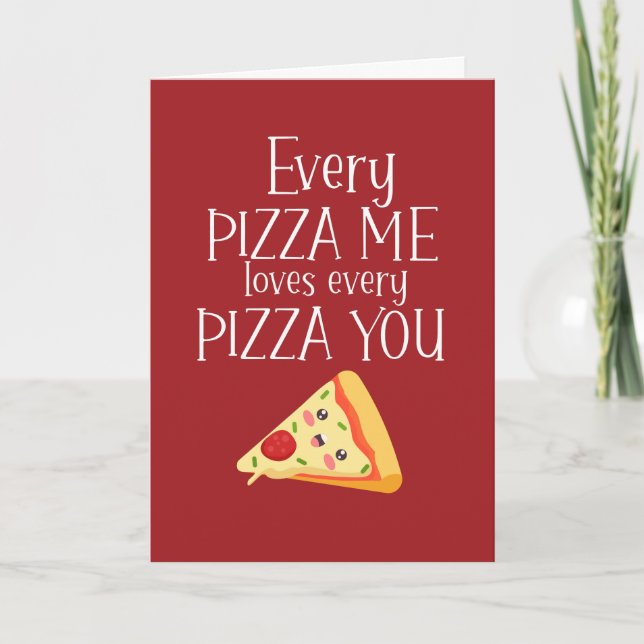 Pizza Me Kärlek du Food Pun Funny Valentine Day Helgkort (Framsida)
