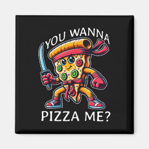 Pizza Ninja Karate Stil Du Vill Pizza Mig Tee Fo Magnet