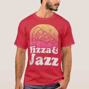 Pizza och Jazz T Shirt