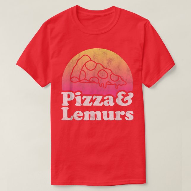 Pizza och Lemurs eller Lemur T Shirt (Design framsida)