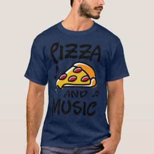 Pizza och Music Piano Musician Musik noter T Shirt