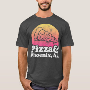Pizza och Phoenix, AZ eller Arizona T Shirt