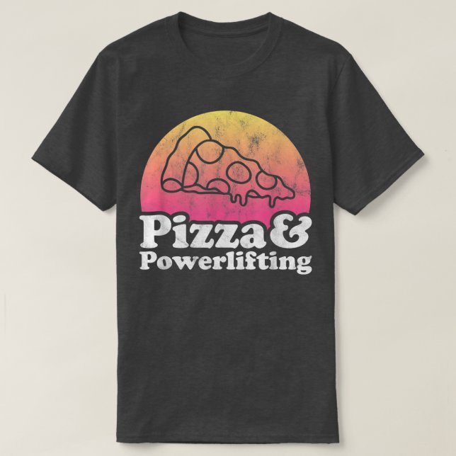 Pizza och PowerLyft eller Powerlifter 14172961 T Shirt (Design framsida)