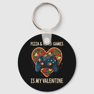 Pizza Och Videospel Är Min Valentine Gamer Fan Va Nyckelring