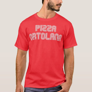 Pizza Ortolana Food Älskare Retro 70s 80-tal funny T Shirt