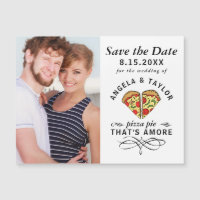 Pizza Paj Amore Photo Bröllop spara datum Magnet