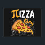 Pizza Pi Day Math Mathematics Älskare Vykort<br><div class="desc">Pizza Pi Day Math Mathematics Älskare</div>