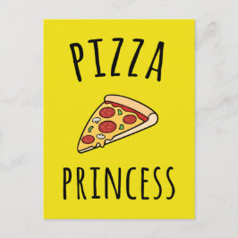 Pizza Princess Funny Quote Vykort