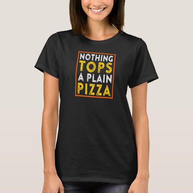 Pizza Pun Quote Sayed Meme T Shirt (Framsida)