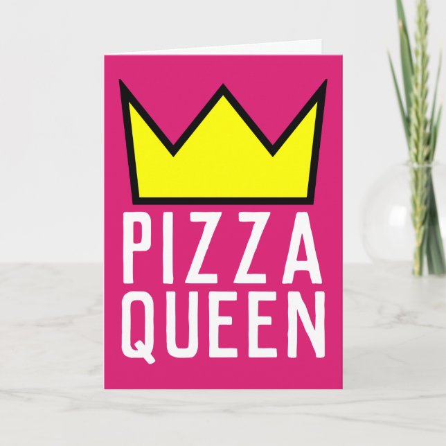 PIZZA QUEEN BIRTHDAY, LÄMPLIG FÖR FRAMSTÄLLNING KORT (Framsida)