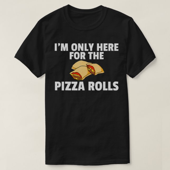 Pizza Rolls Funny Cheese Snack T Shirt (Design framsida)