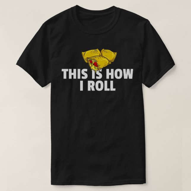 Pizza Rolls Gift Funny Cheese Snack  T Shirt (Design framsida)