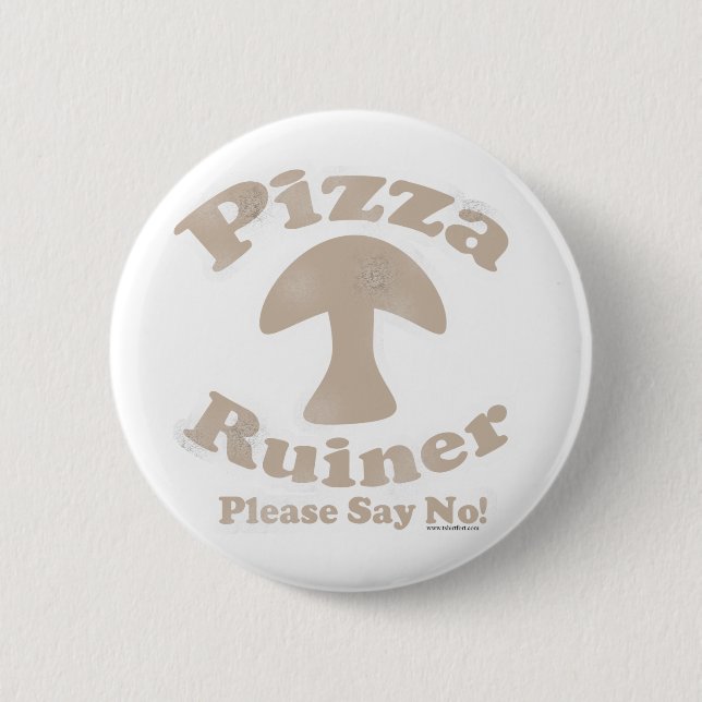 Pizza Ruiner Knapp (Framsida)