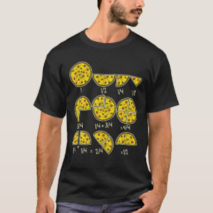 Pizza Salami Cheese Quick Math Fractions Math Teac T Shirt