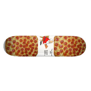 pizza skateboard