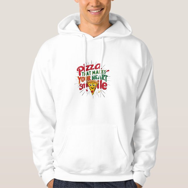 Pizza som gör din hjärt-mil-T-Shirt | Roligt Hoodie (Framsida)