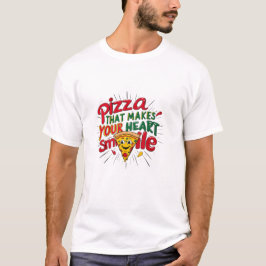 Pizza som gör din hjärt-mil-T-Shirt | Roligt T Shirt