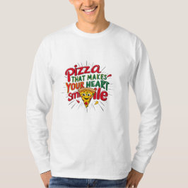 Pizza som gör din hjärt-mil-T-Shirt | Roligt T Shirt