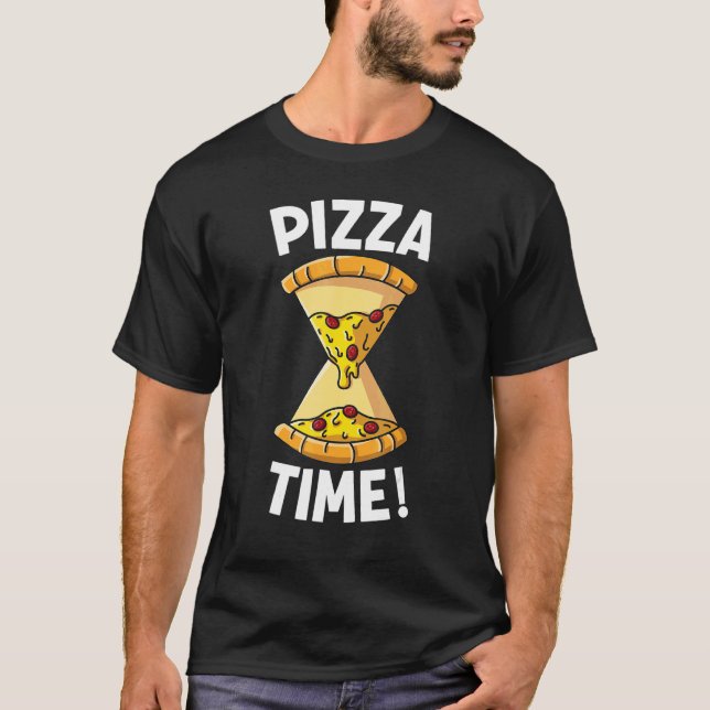 Pizza Time Pizza Timglass Det är Pizza Time T Shirt (Framsida)
