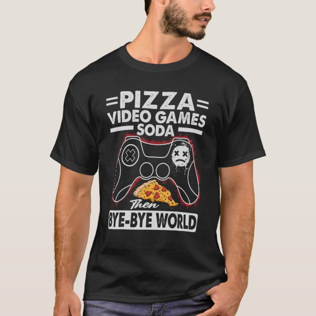 Pizza Video Games Soda Adjö World 1 T Shirt (Framsida)