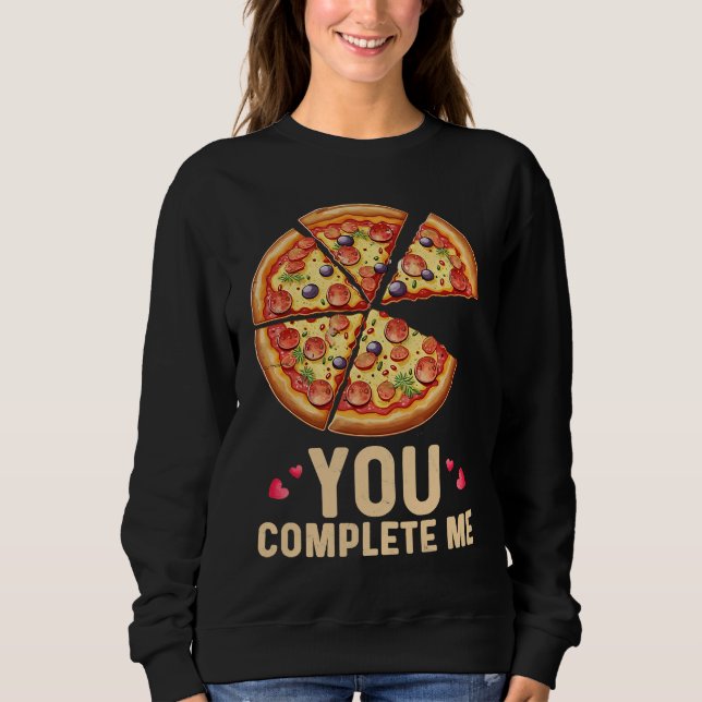 Pizza You Complete Me Valentines Day Pizza T Shirt (Framsida)