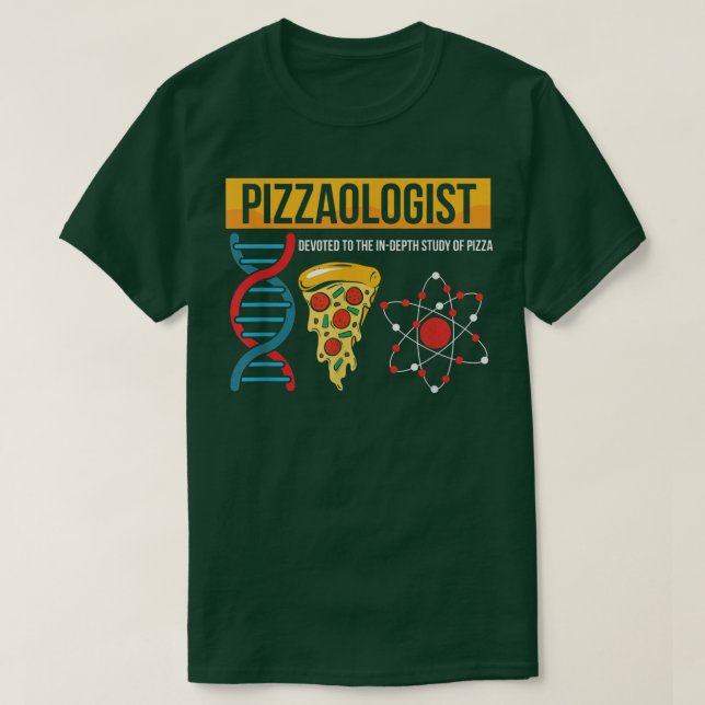 Pizzaolog dog i den djupgående studien av Pizza T Shirt (Design framsida)