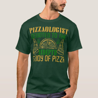 Pizzaologist- studie av Pizza Funny Foodie för kvi T Shirt