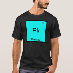 Pk - Planking Roligt Element Meme Kemi T-Shirt