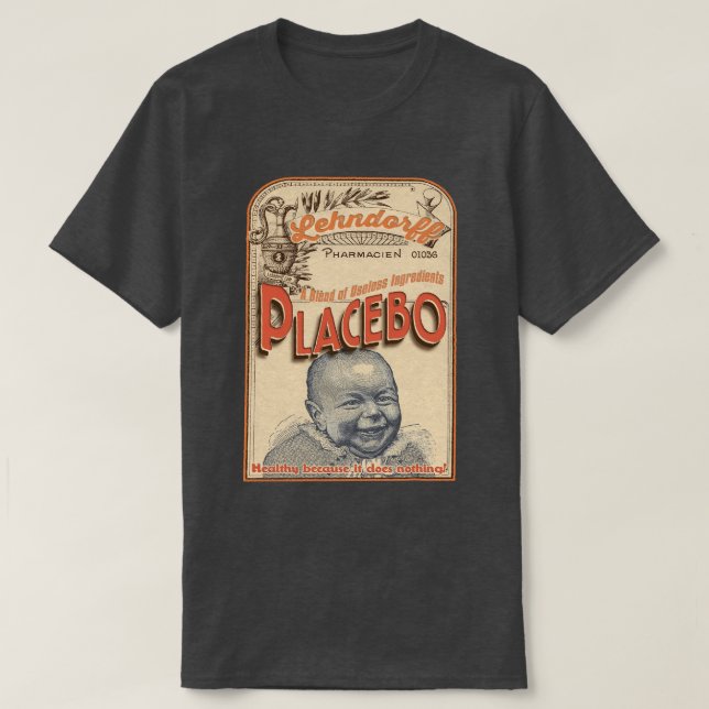 Placebo: Kassaskåp, därför att den är onyttig! Tee Shirt (Design framsida)