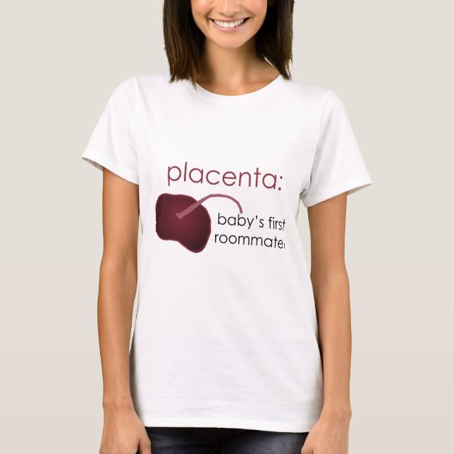 placenta bebis första rumskamrat tee shirt (Framsida)