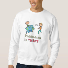 Plagiat är stöld lång ärmad tröja