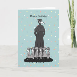 Plague Doktor med Ungdoms Konstig Funny Birthday Kort