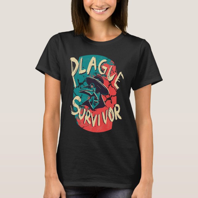 Plague Survivor Pest Survivor T Shirt (Framsida)