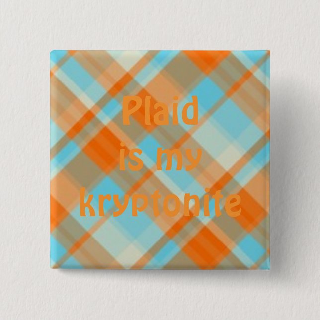 plaid022 pläd är min kryptonite knapp (Framsida)