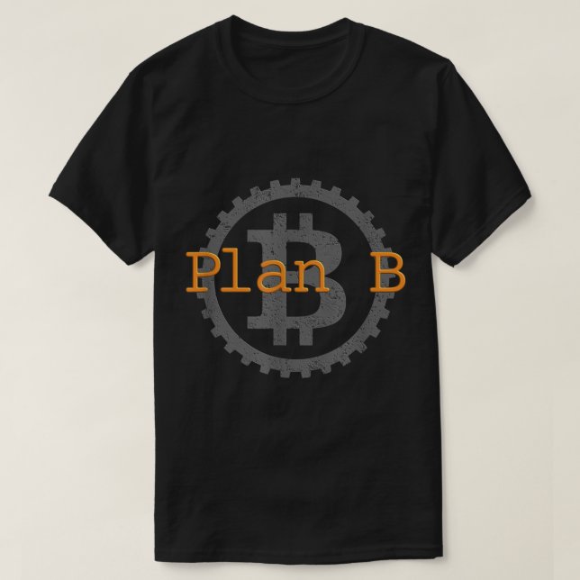 Plan B Bitcoin Växel Design T Shirt (Design framsida)