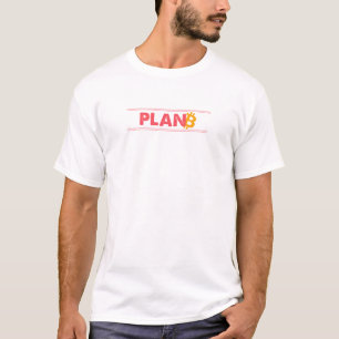 Plan B: Bitmyntsmittad strategi T-Shirt