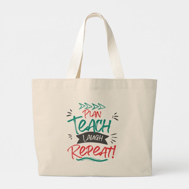 Plan Teach Laugh Repeat Cute Teacher Gift Jumbo Tygkasse (Baksida)