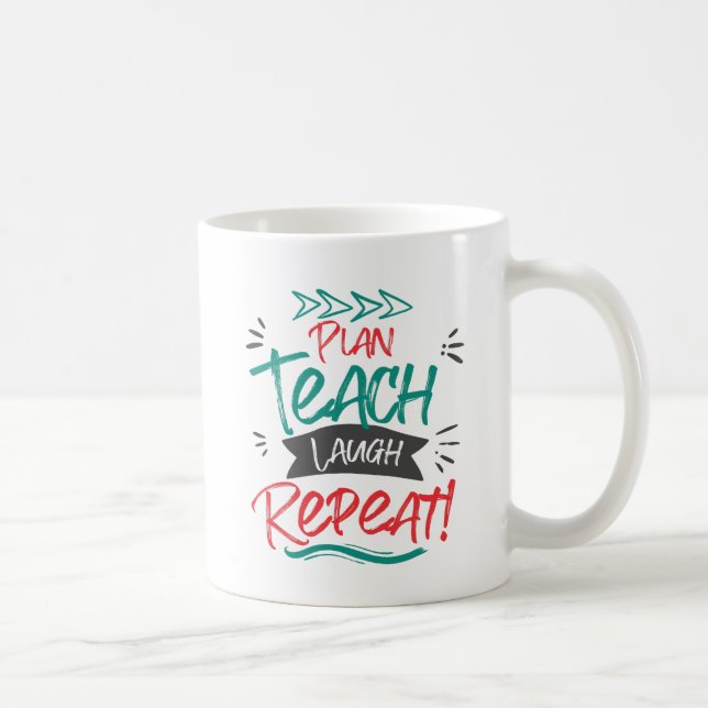 Plan Teach Laugh Repeat Cute Teacher Gift Kaffemugg (Höger)