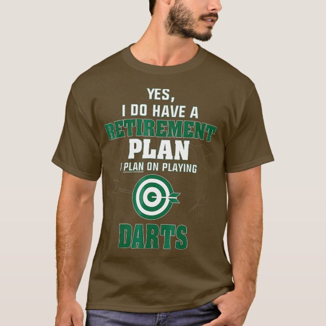 Planen för att spela Darts Pension T Shirt (Framsida)