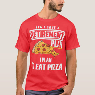 Planen pension EEG Pizza Pappa Pizza Fläkt Grandpa T Shirt